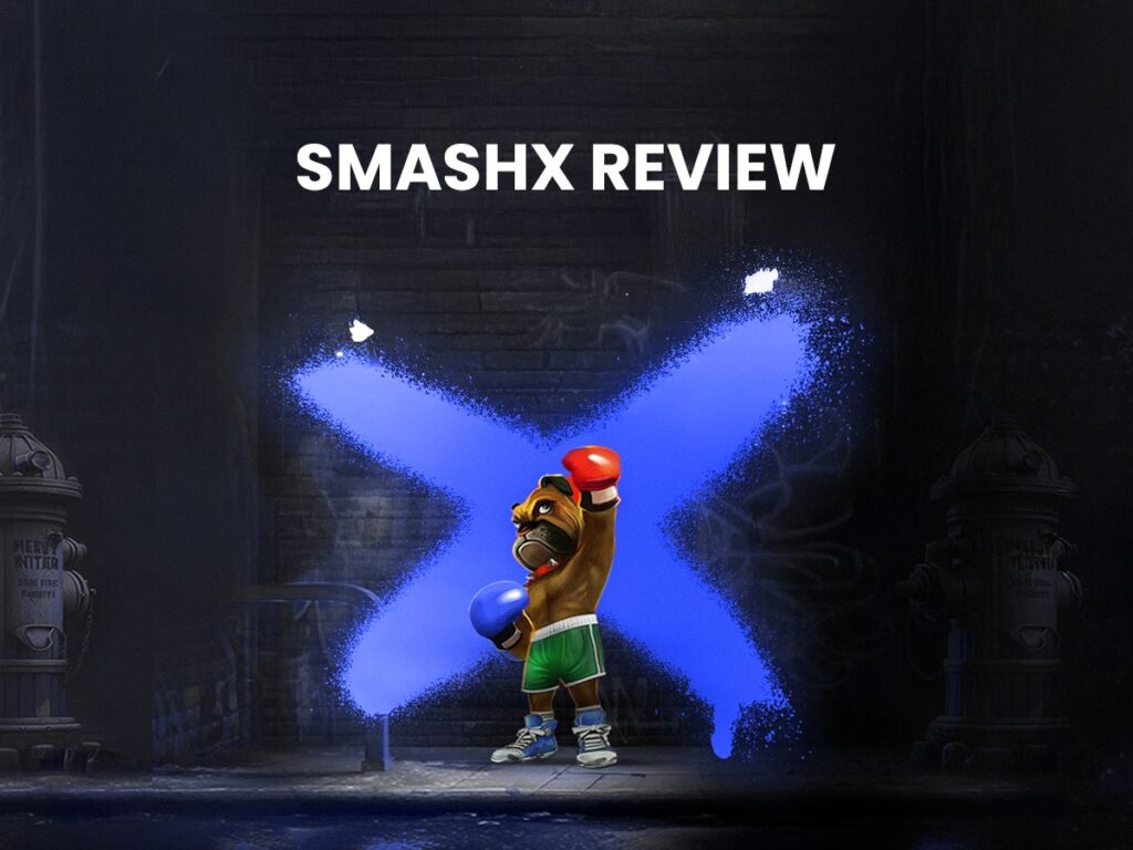 Smash X Review