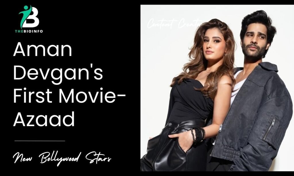 Aman Devgan's First Movie- Azaad 