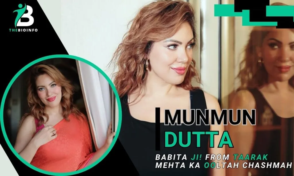 Munmun Dutta Husband Name, Age, Height, and other Bioinfo Munmun Dutta