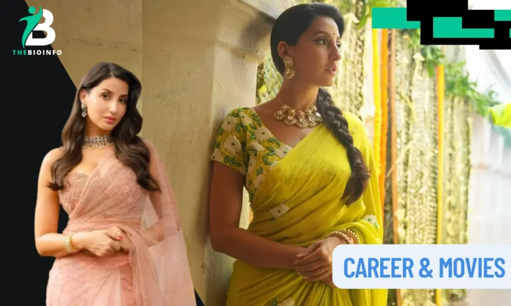 Nora Fatehi Career