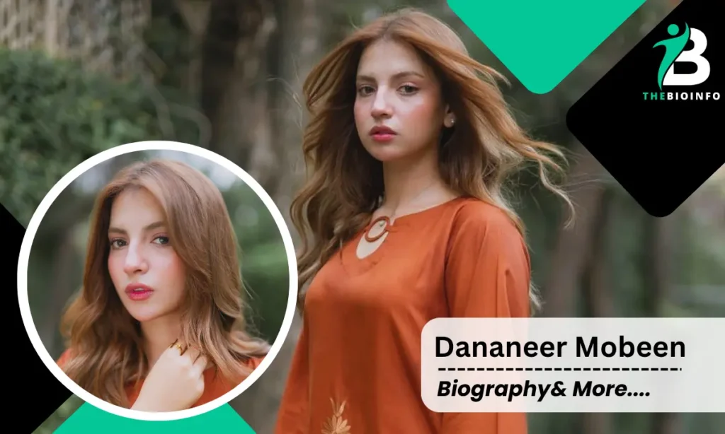 Dananeer Mobeen Age
