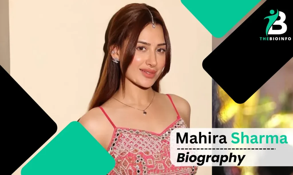 Mahira Sharma Age & Stats