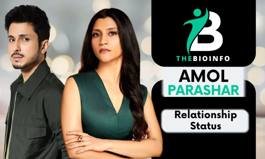 Amol Parashar Girlfriend
