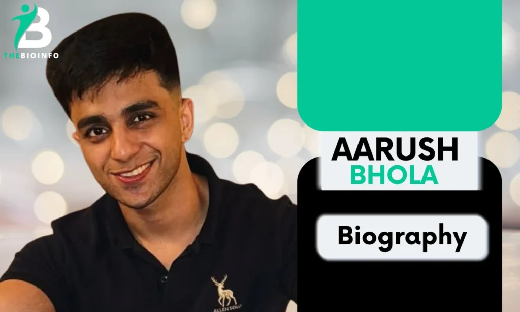 Aarush Bhola Age