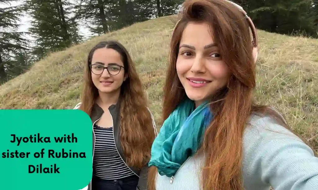 Jyotika Dilaik Sister