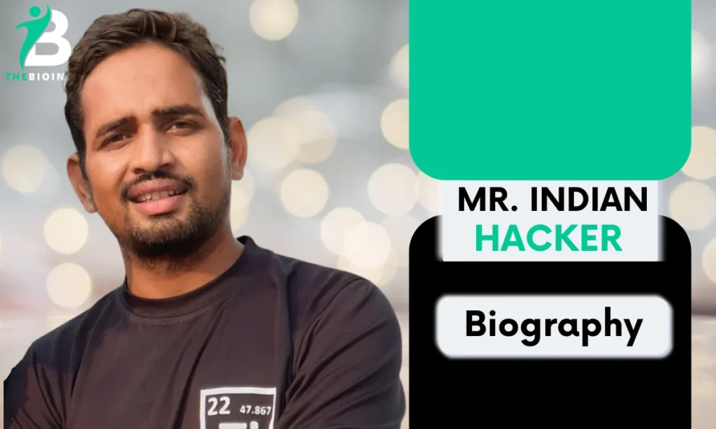 Mr Indian Hacker Age