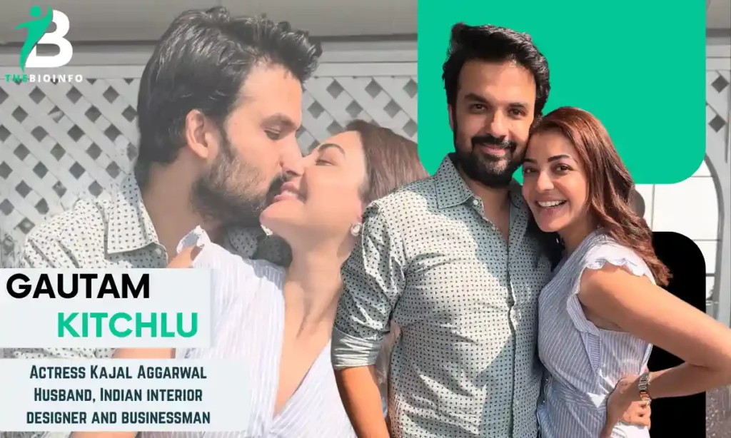 Gautam Kitchlu - Kajal Aggarwal Husband
