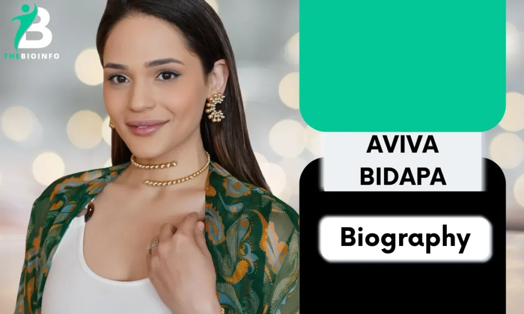 Aviva Bidapa Age