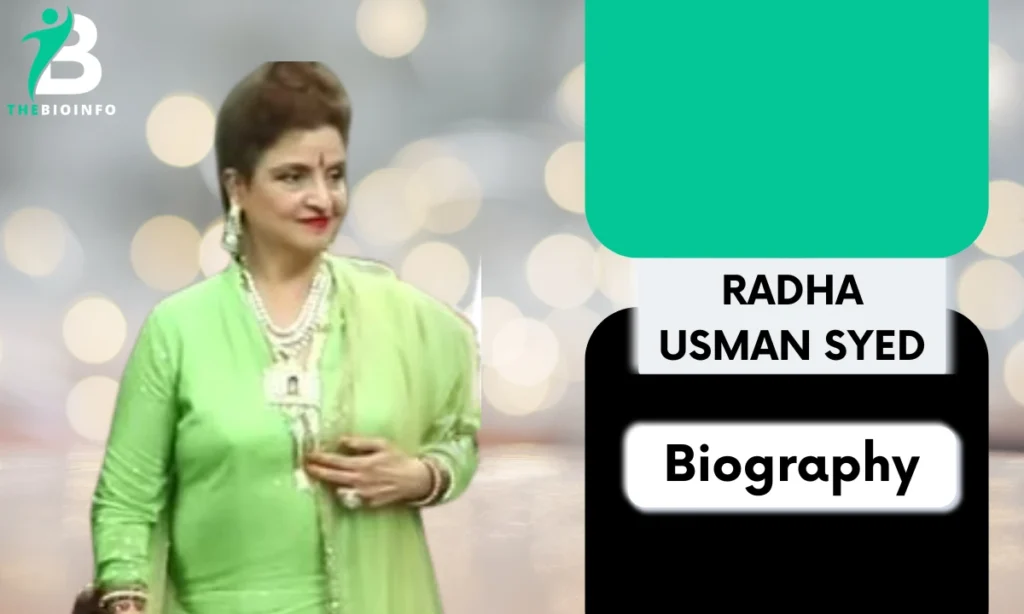 Radha Usman Syed Age