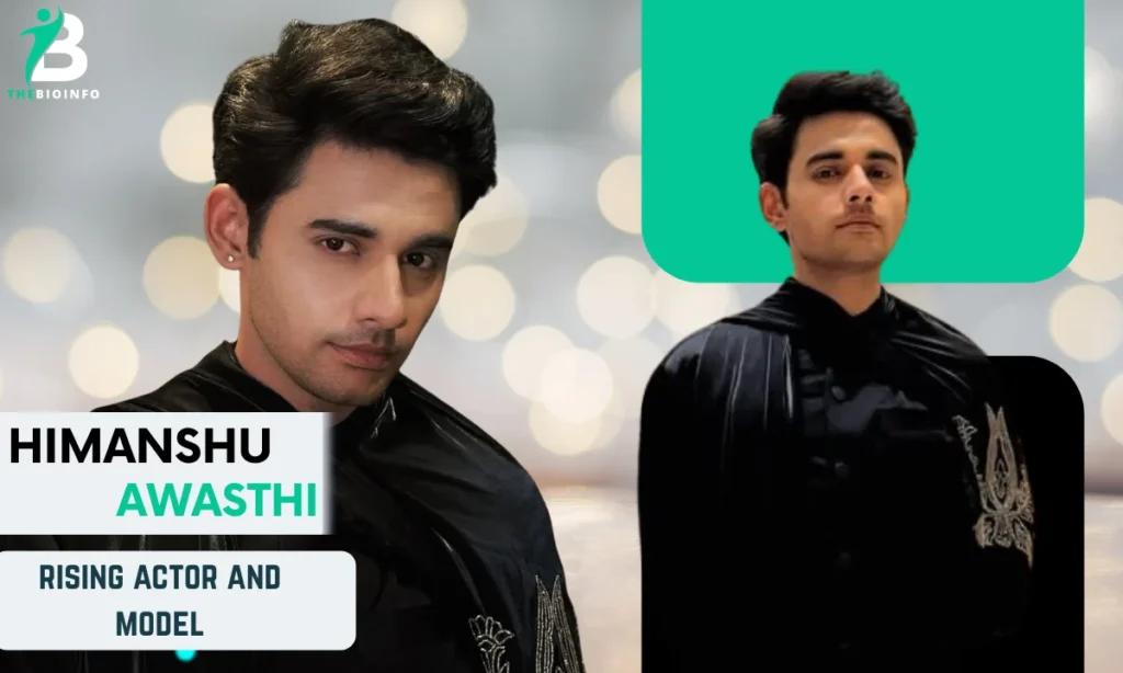 Himanshu Awasthi Age, Height, Family, Career, Net Worth & More Himanshu Awasthi