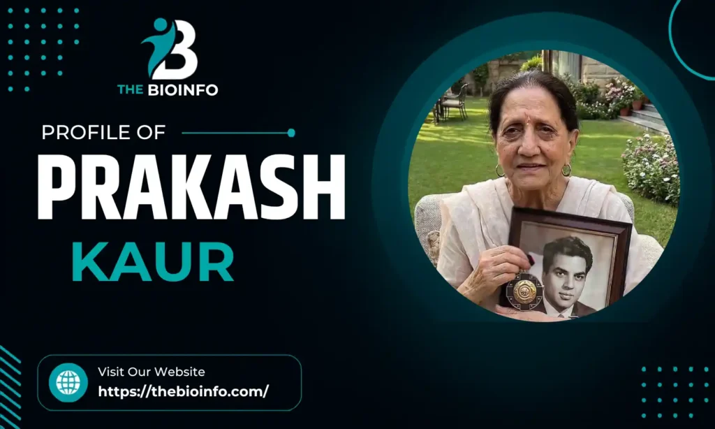 Prakash Kaur Age And Birth Details