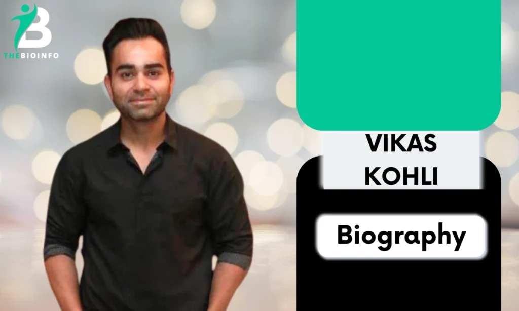 Vikas Kohli Age